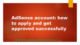 AdSense account: how to apply and get approved successfully