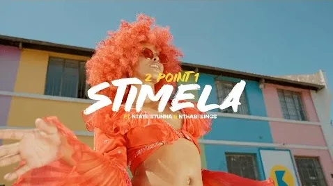 2Point1 - STIMELA ft Ntate Stunna  Nthabi Sings