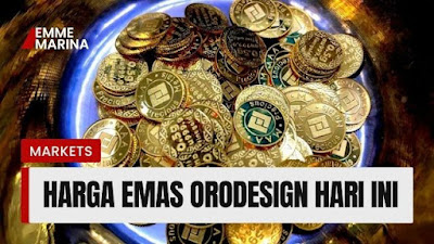 harga emas orodesign hari ini