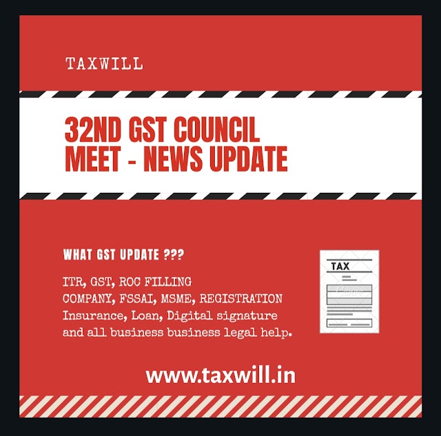 32nd GST Council Meet – News Updates & Highlights