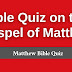 Malayalam Bible Quiz on Matthew: How Well Do You Know Matthew? Find Out With This Quiz!