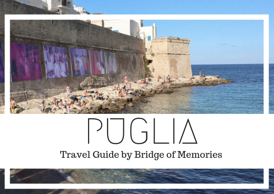 Puglia travel guide - what to see and where to go