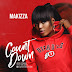 MUSIC: Makizza - CountDown (Prod. Ppraise) | @MakizzaJacobs