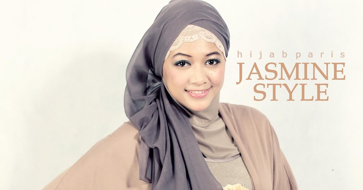 Port Of Tasya: Hijab Tutorial Paris : Jasmine Style