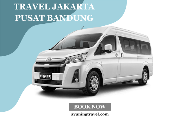 travel Jakarta Pusat Bandung