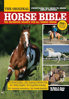 Original Horse Bible the Definitive Source for All Things Horse 2nd Edition