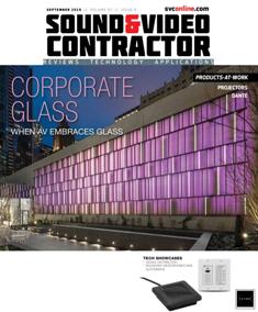 Sound & Video Contractor - September 2019 | ISSN 0741-1715 | TRUE PDF | Mensile | Professionisti | Audio | Home Entertainment | Sicurezza | Tecnologia
Sound & Video Contractor has provided solutions to real-life systems contracting and installation challenges. It is the only magazine in the sound and video contract industry that provides in-depth applications and business-related information covering the spectrum of the contracting industry: commercial sound, security, home theater, automation, control systems and video presentation.