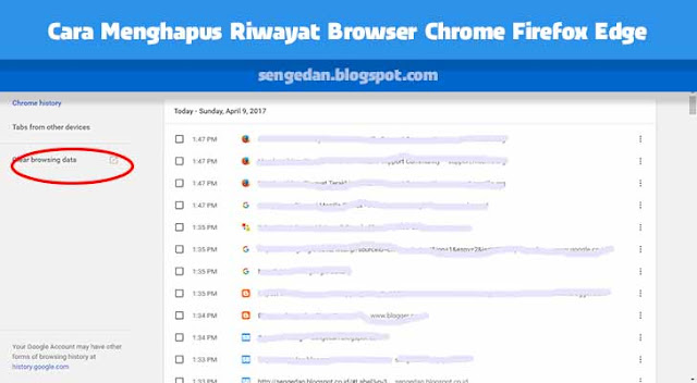 Cara Menghapus Riwayat Browser Chrome Firefox Edge