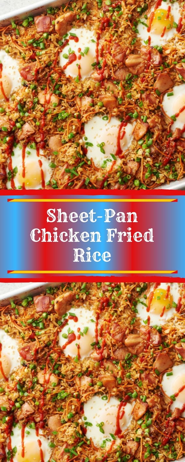 Sheet-Pan Chicken Fried Rice