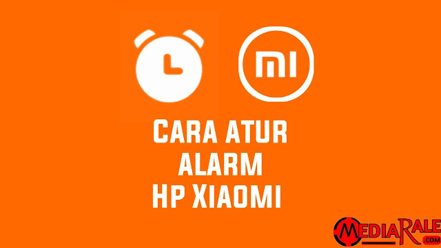 Cara Mengatur Alarm di HP Xiaomi
