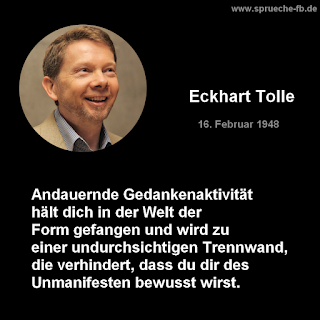 sprüche zum nachdenken eckhart tolle deutsch zitate