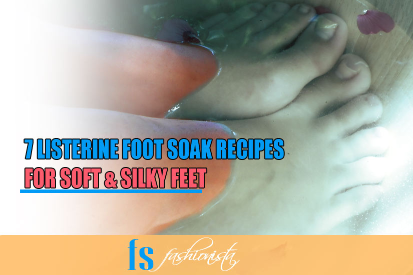 Listerine Foot Soak Recipes for athlete's foot, toenail fungus, cracked heels