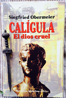 Portada del libro Calígula. El dios cruel, de Siegfried Obermeier