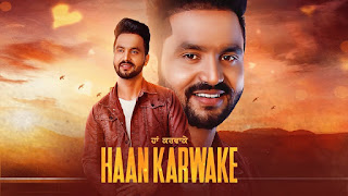 Haan Karwake Song Lyrics | Rana Gill (Full Song) | AR Deep | Pamma Harike | Latest Punjabi Songs 2018