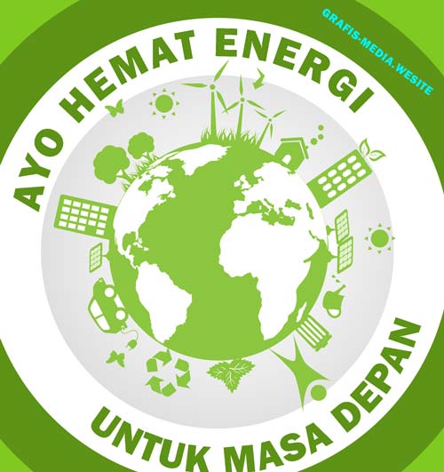 8 Contoh Poster Hemat Energi Untuk Inspirasi - GRAFIS - MEDIA