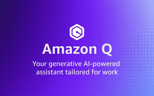 أمازون تطلق روبوت الدردشة بالذكاء الاصطناعي Amazon Q لمساعدة الشركات