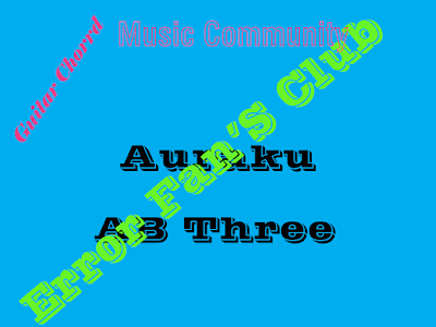 Chord Gitar Auraku | AB Three