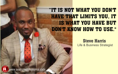 Nigeria Foremost  Life/business Strategist, Steve Harris Quotes 