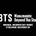 BTS Monuments: Beyond The Star é a nova série documental do BTS | Anúncio