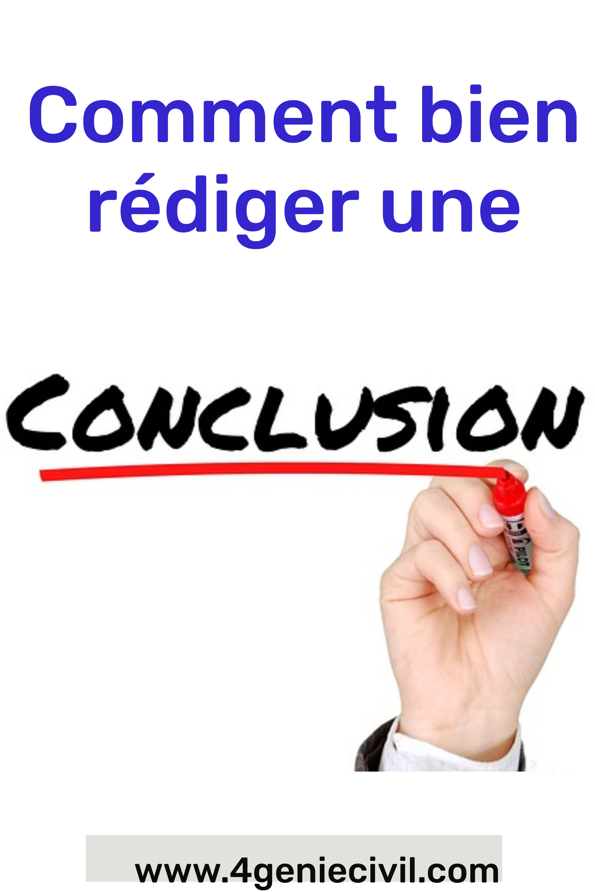 Comment bien rédiger une conclusion