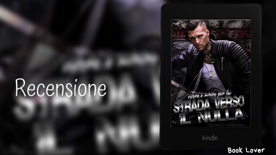 [Recensione] La strada verso il nulla (Road to Nowhere #1) M. Robinson