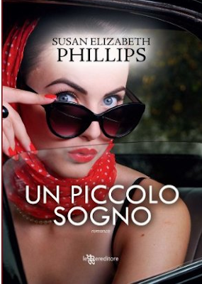 In libreria: “Un piccolo sogno” di Susan Elizabeth Phillips