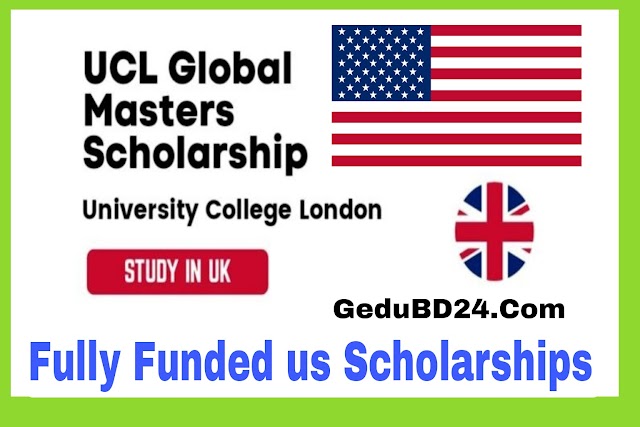 UCL Global Masters Scholarship in UK 2024-25 Fully -Fully Funded  Government Scholarships