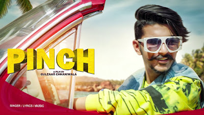 PINCH (Motion Poster)Song Full Lyrics - Gulzaar Chaniwala