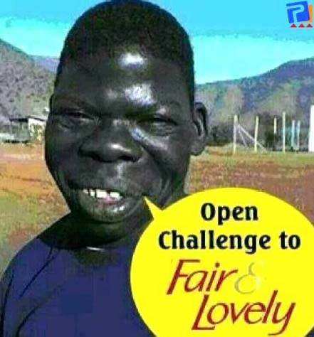 Open Challenge To Fair & Lovely.