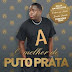 Puto Prata Feat NGA - Bang Bang [ Download]