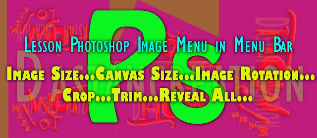 How to Use Image Size, How To Use Auto Canvas Size, How To Use Image Rotation- Arbitrary-Flip Canvas Horizontal- Flip Canvas Vertical - Crop - Trim- Reveal Allका इस्तेमाल कैसे करे ? Adobe Photoshop 7.0 Hindi Menu Notes एडोब फोटोशॉप मेनू नोट्स How to use File Menu, How to Use Edit Menu, How to use Image Menu, How to use Layer Menu, How to use Select Menu, How to use Filter Menu, How to Use View Menu in Hindi....