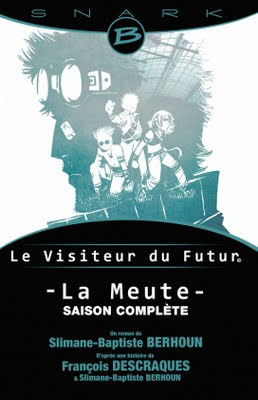 Le visiteur du futur - La meute - Couverture