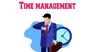 How you manage your time