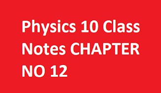 Physics 10 Class Notes