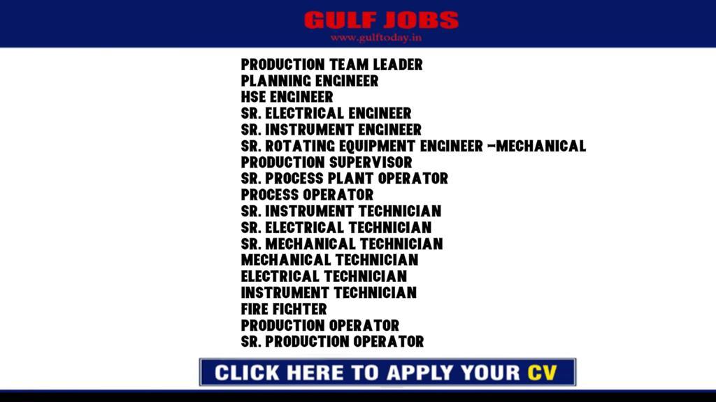 UAE Jobs-Production Team Leader-Planning Engineer-HSE Engineer-Sr. Electrical Engineer-Sr. Instrument Engineer-Process Operator-Sr. Mechanical Technician-Sr. Electrical Technician-Fire Fighter