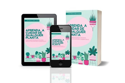 Conheça o Manual Como Cuidar de Qualquer Planta, o melhor e mais completo do Brasil