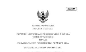 Pengangkatan dan Pemberhentian Perangkat Desa dalam Permendagri 83 tahun 2015 serta Perubahannya dalam Permendagri 67 tahun 2017
