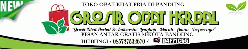 PENJUAL OBAT KUAT DI BANDUNG 085727532670, OBAT VITALITAS HERBAL, TOKO OBAT BANDUNG