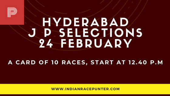 Hyderabad Jackpot Selections 24 February, Jackpot Selections by indianracepunter, 