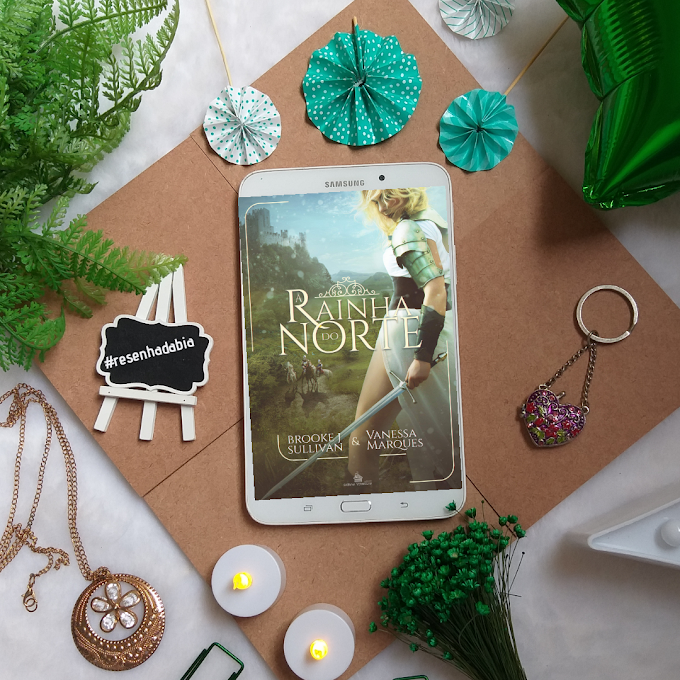 Resenha da Bia: A Rainha do Norte de Brooke J Sullivan e Vanessa Marques