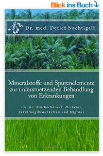 https://www.amazon.de/Mineralstoffe-Spurenelemente-unterstuetzenden-Behandlung-Erkrankungen/dp/1512235180/ref=sr_1_1?s=books&ie=UTF8&qid=1483053154&sr=1-1&keywords=detlef+nachtigall