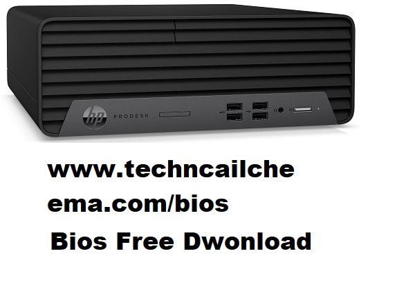 Hp prodesk 400 g7 Bios Tower and Desktop Free Download Technical Cheema