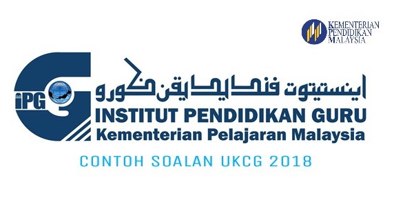 Contoh Soalan UKCG Ujian Kelayakan Calon Guru 2020 