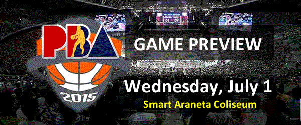 List of PBA Games Wednesday July 1, 2015 @ Smart Araneta Coliseum