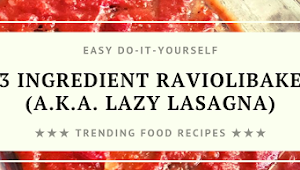 3 #Ingredient #Ravioli #Bake (#A.K.A. #Lazy #Lasagna)