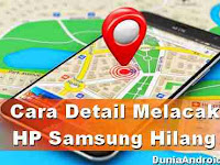 Cara Melacak Hp Samsung J4 Yang Hilang