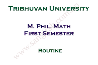 M. Phil. Math First Semester Exam Routine