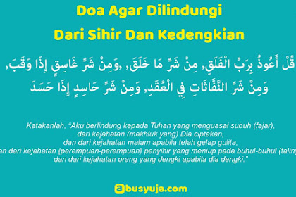 Doa Terhindar Dari Sihir - Doa Agar Terhindar dari Ilmu Hitam, Kecemburuan, Sihir ... : Ini amat baik sekali jika bisa dibaca dan diamalkan.