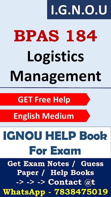 IGNOU BPAS 184 Logistics Management, Latest CBCS Help Book Edition