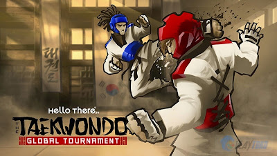 Taekwondo Game Global Tournament Perview – Game Fighting yang seru